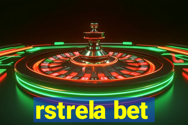 rstrela bet