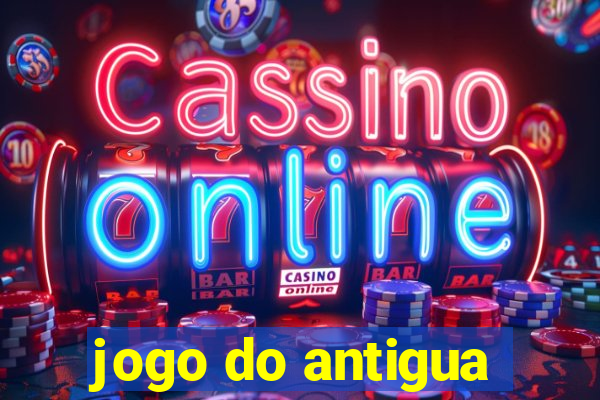 jogo do antigua