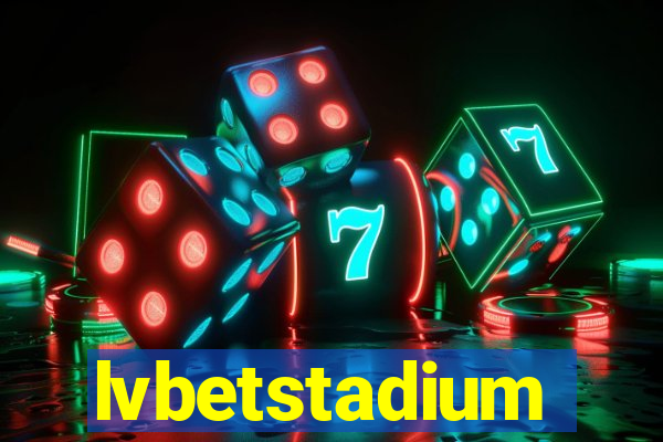 lvbetstadium