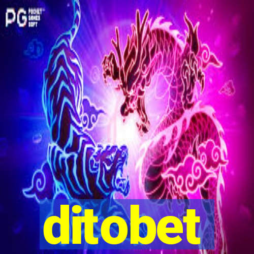 ditobet