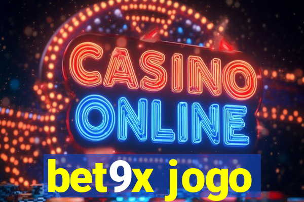 bet9x jogo