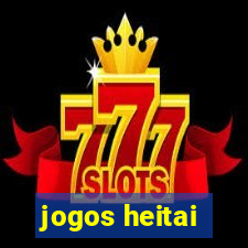 jogos heitai