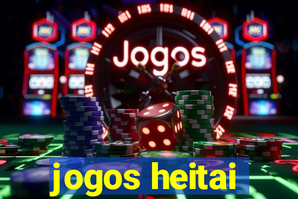 jogos heitai