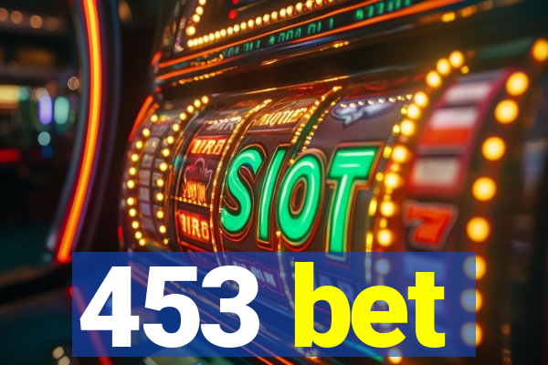 453 bet