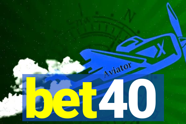 bet40