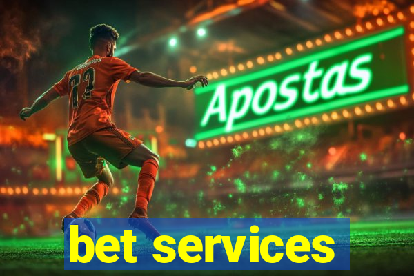 bet services