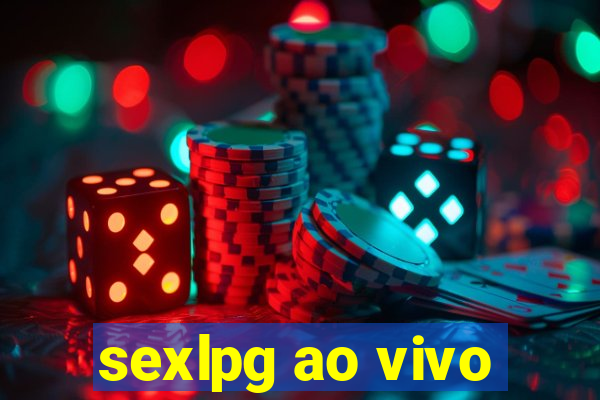 sexlpg ao vivo