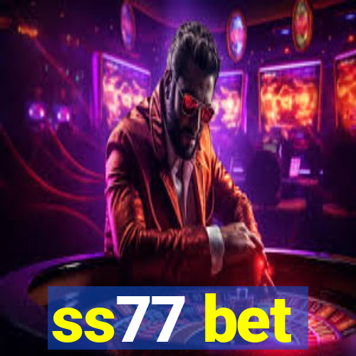 ss77 bet