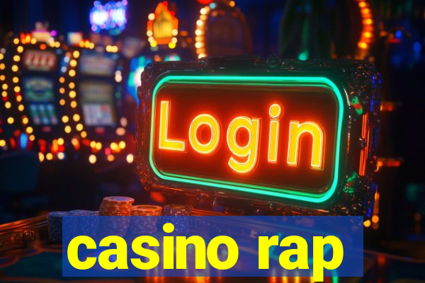 casino rap