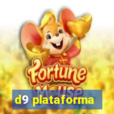 d9 plataforma