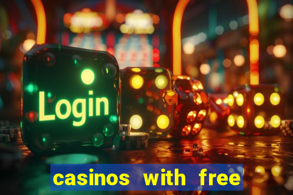 casinos with free money no deposit