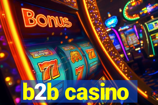 b2b casino