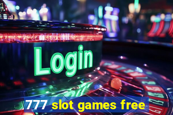 777 slot games free