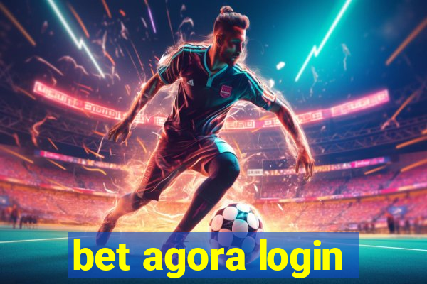 bet agora login