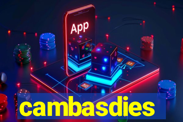 cambasdies