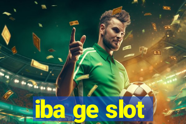 iba ge slot