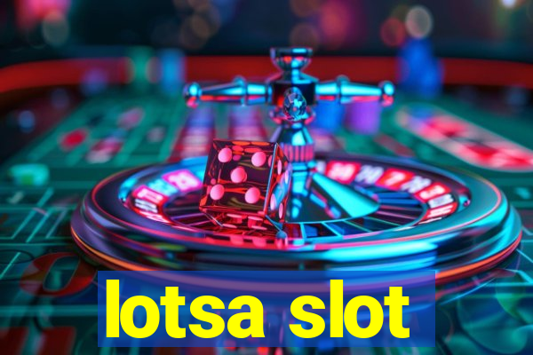 lotsa slot