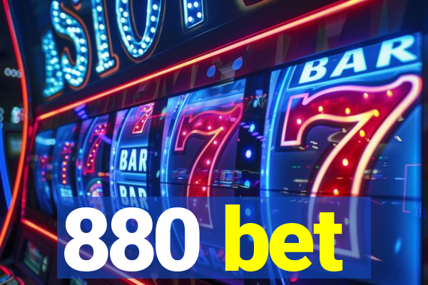 880 bet