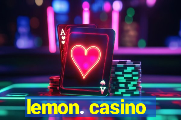 lemon. casino