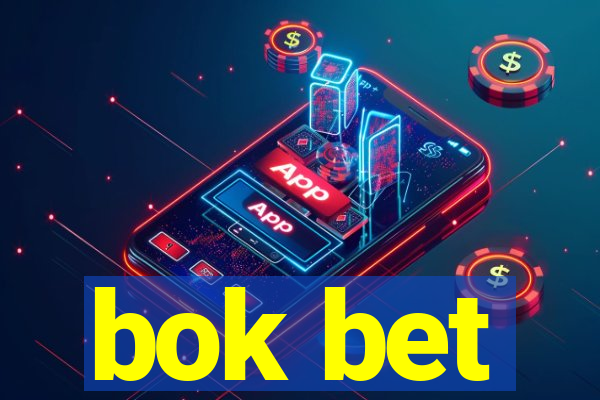 bok bet