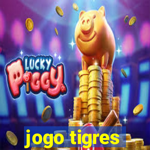 jogo tigres