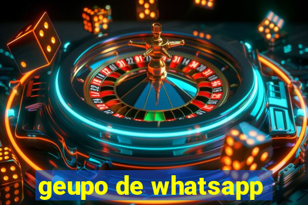 geupo de whatsapp