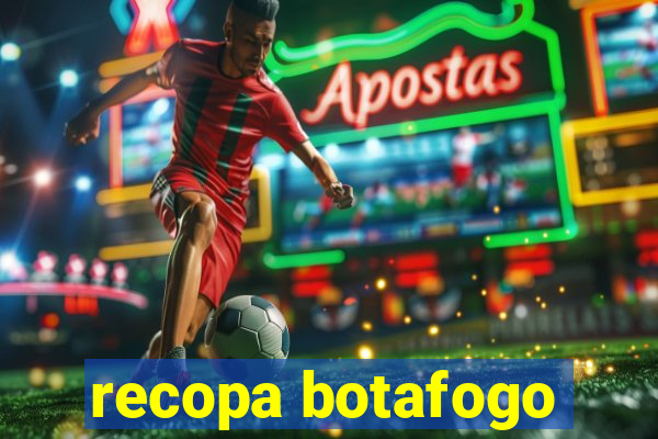 recopa botafogo