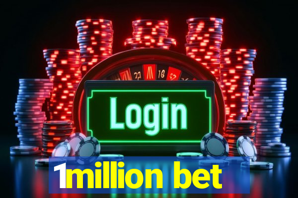 1million bet