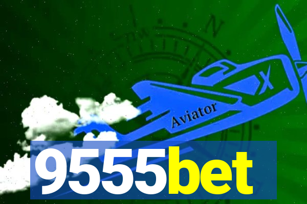 9555bet