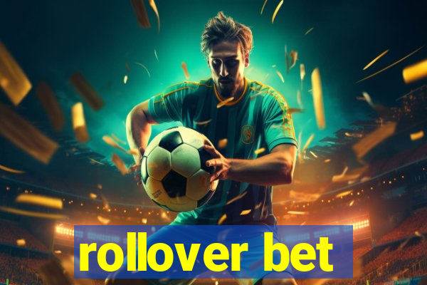 rollover bet