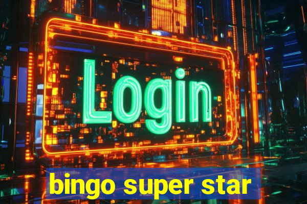 bingo super star