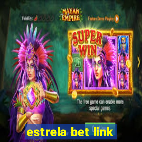 estrela bet link