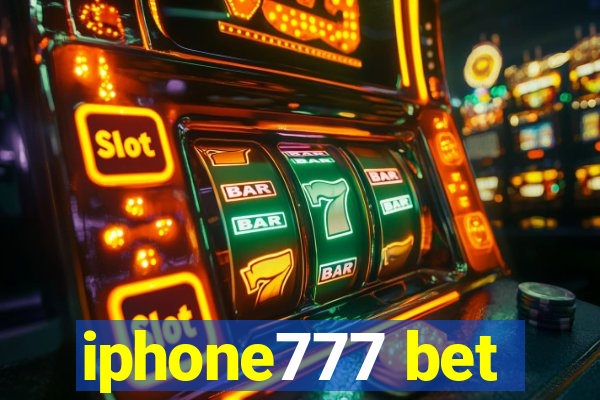 iphone777 bet