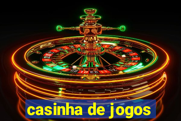 casinha de jogos