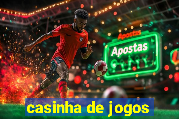 casinha de jogos