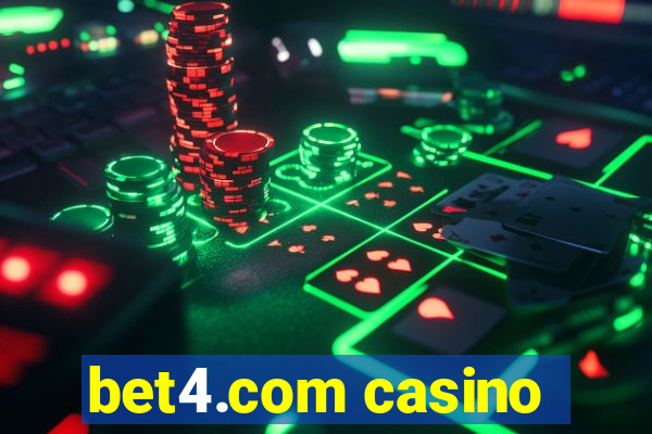 bet4.com casino