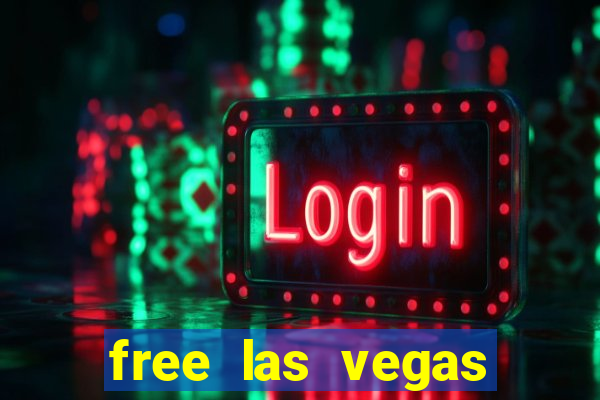 free las vegas slot games online