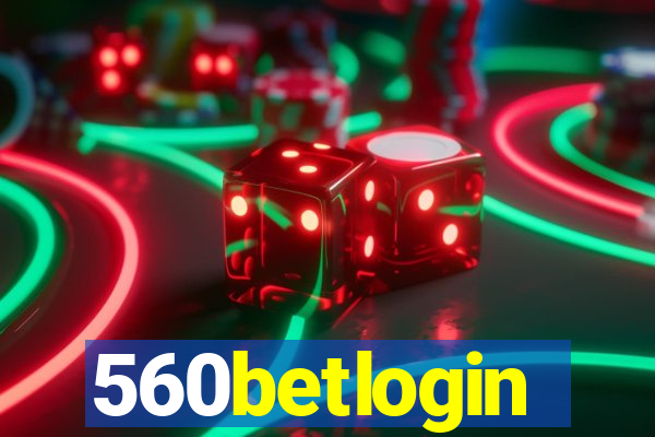 560betlogin