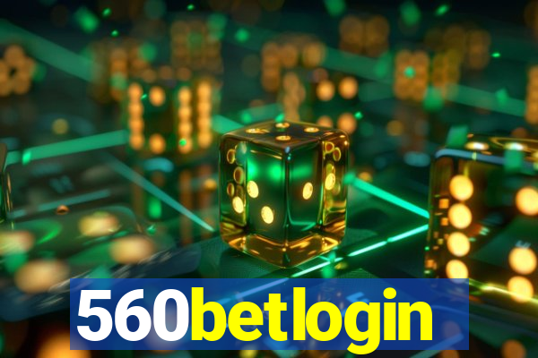 560betlogin