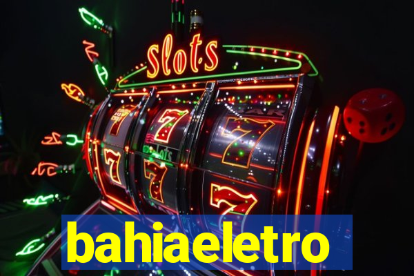 bahiaeletro