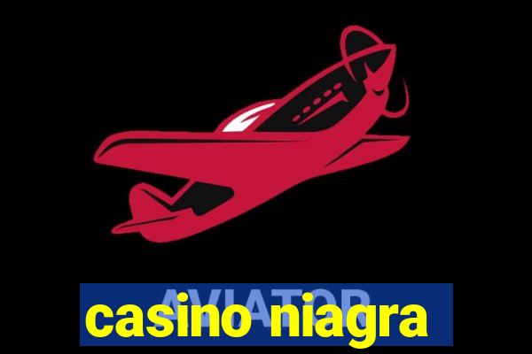 casino niagra