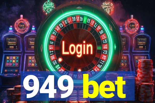 949 bet