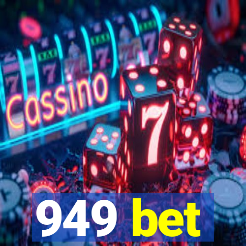 949 bet