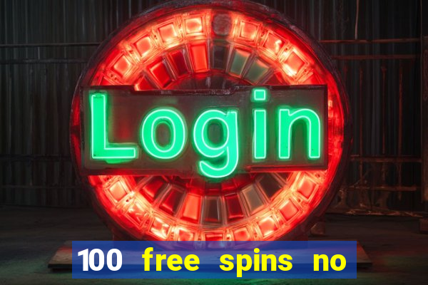 100 free spins no deposit regent casino