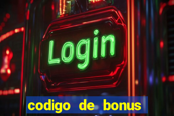 codigo de bonus play fortuna