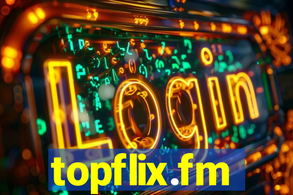 topflix.fm