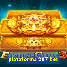 plataforma 207 bet