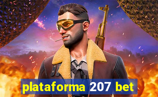 plataforma 207 bet