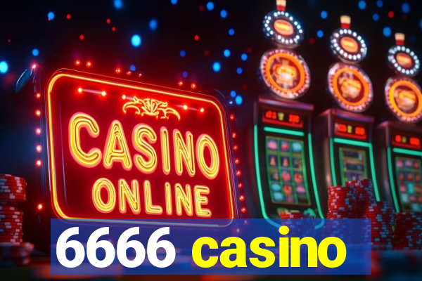 6666 casino