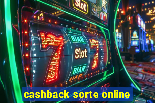 cashback sorte online